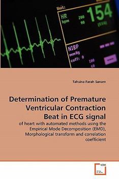 Paperback Determination of Premature Ventricular Contraction Beat in ECG signal Book