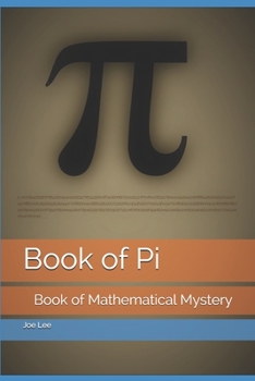 Paperback Book of Pi: Book of Mathematical Mystery Book