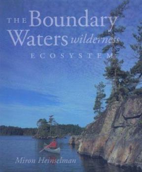 Hardcover The Boundary Waters Wilderness Ecosystem Book