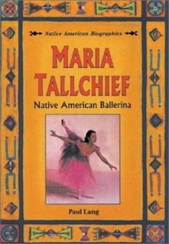 Library Binding Maria Tallchief: Native American Ballerina Book