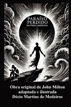 Paraíso Perdido em Prosa Moderna (Portuguese Edition)