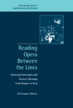 Hardcover Reading Opera between the Lines Book