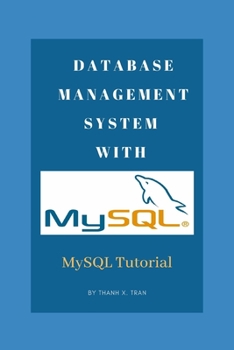 Paperback Database Management System with MySQL: MySQL tutorial for beginners Book