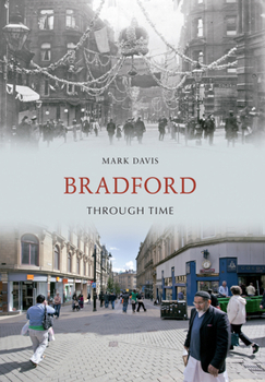 Paperback Bradford Through Time Book