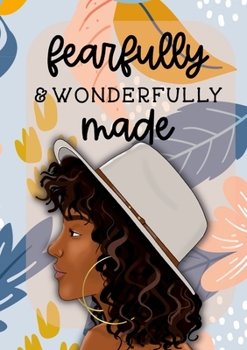 Paperback Fearfully & Wonderfully Made Book