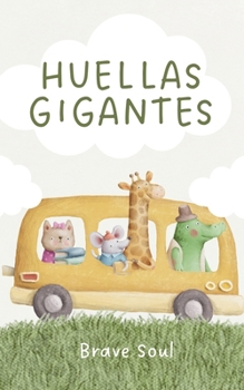 Paperback Huellas Gigantes [Spanish] Book