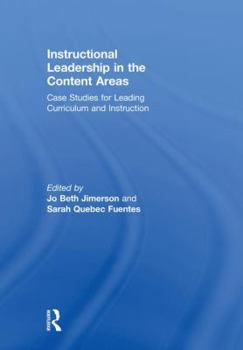 Hardcover Instructional Leadership in the Content Areas: Case Studies for Leading Curriculum and Instruction Book
