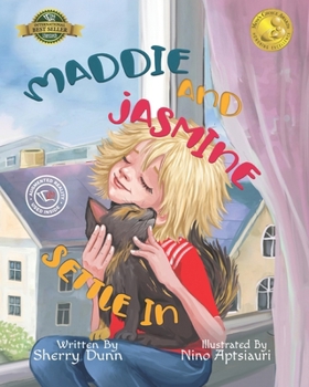 Paperback Maddie and Jasmine Settle In Book