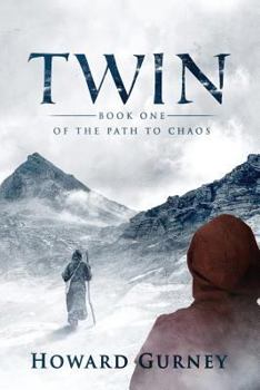 Twin - Book #1 of the Path to Chaos
