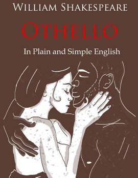 Paperback Othello Retold in Plain and Simple English: (side by Side Version) Book