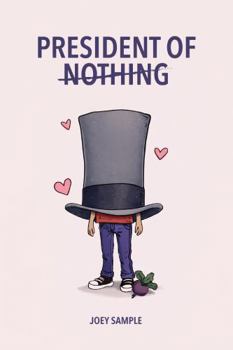 Hardcover President of Nothing Book