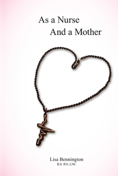 Paperback As a Nurse and a Mother Book