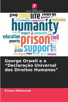 Paperback George Orwell e a "Declaração Universal dos Direitos Humanos" [Portuguese] Book