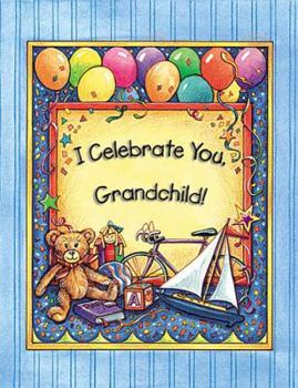 Hardcover I Celebrate You, Grandchild! Book