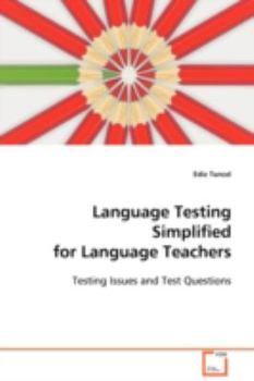 Paperback Language Testing Simplified for Language Teachers Book