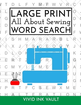 Paperback Large Print All About Sewing WORD SEARCH Book