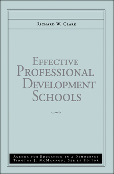 Paperback Effective Professional Development Schools Book