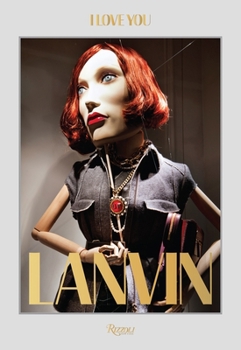 Hardcover Lanvin: I Love You Book