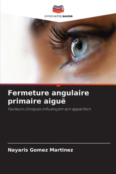 Paperback Fermeture angulaire primaire aiguë [French] Book