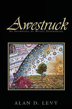 Paperback Awestruck: An Anthology of Mystic Experiences Book