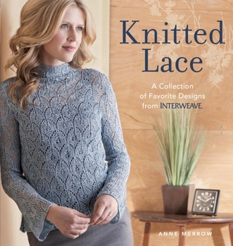 Paperback Knitted Lace: A Collection of Favorite Designs from Interweave Book