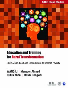 Paperback Education and Training for Rural Transformation: Skills, Jobs, Food and Green Future to Combat Poverty Book