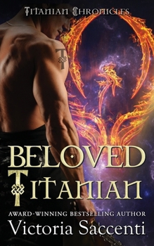 Beloved Titanian - Book  of the Titanian Chronicles