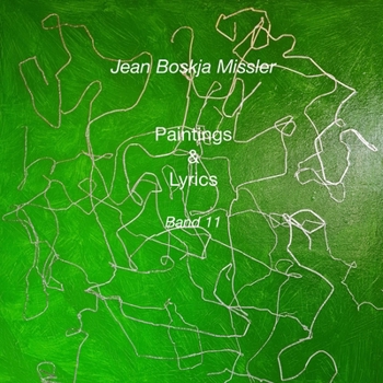 Paintings & Lyrics Band 11 (German Edition)