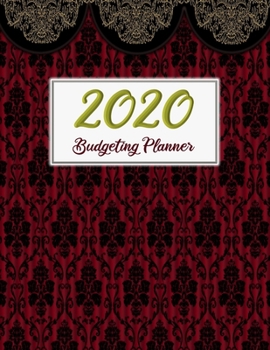 2020 Budgeting Planner: Daily Weekly Monthly Bill Organizer Expense Tracker Money Journal Personal Financial Workbook Business Budgeting Planning ... For Christmas Eve Gift New Year Present
