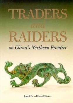 Paperback Traders and Raiders on China's Northern Frontier Book