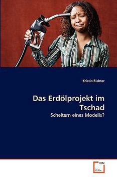 Paperback Das Erdölprojekt im Tschad [German] Book