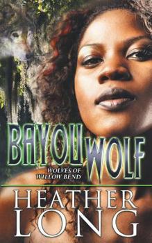 Paperback Bayou Wolf Book