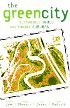 Paperback The Green City: Sustainable Homes, Sustainable Suburbs Book