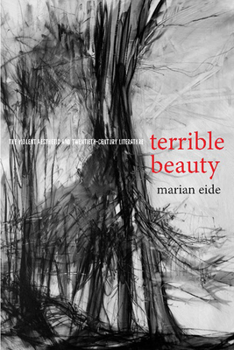 Paperback Terrible Beauty: The Violent Aesthetic and Twentieth-Century Literature Book