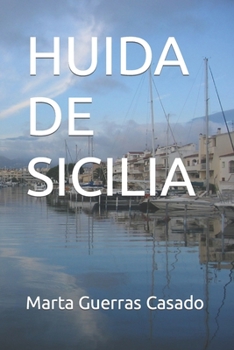 Paperback Huida de Sicilia [Spanish] Book