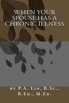 Paperback When Your Spouse Has a Chronic Illness Book