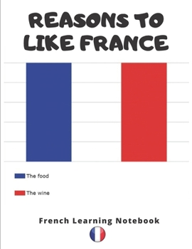 Paperback French Learning Notebook: Learning the Language Vocabulary with Cornell Notebooks - Foreign Language Study Journal - Lined Practice Workbook for [French] Book