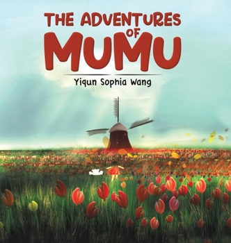 Hardcover The Adventures of Mumu Book
