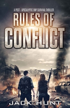 Rules of Conflict - Book #2 of the Survival Rules