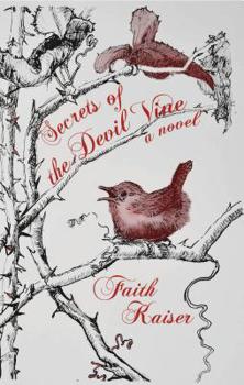 Paperback Secrets of the Devil Vine Book