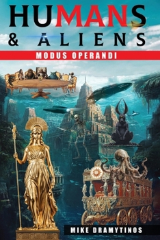 Paperback Humans & Aliens: Modus Operandi Book