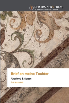 Paperback Brief an meine Tochter [German] Book