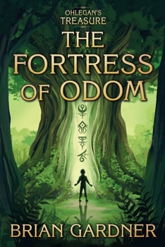 Paperback Ohlegan's Treasure: The Fortress of Odom Book