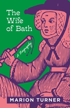 Hardcover The Wife of Bath: A Biography Book