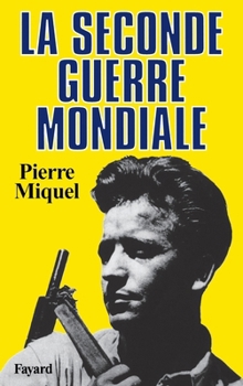 Paperback La Seconde Guerre mondiale [French] Book