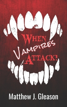 Paperback When Vampires Attack! Book