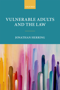 Hardcover Vulnerable Adults and the Law Book