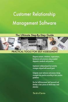 Paperback Customer Relationship Management Software The Ultimate Step-By-Step Guide Book