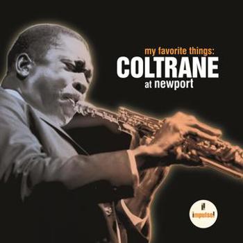 Music - CD My Favorite Things: Coltrane At Newport Book