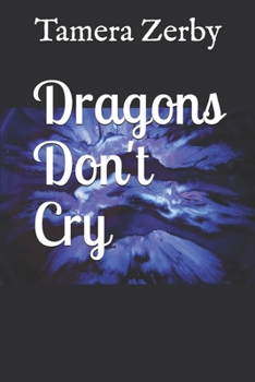 Paperback Dragons Don't Cry Book